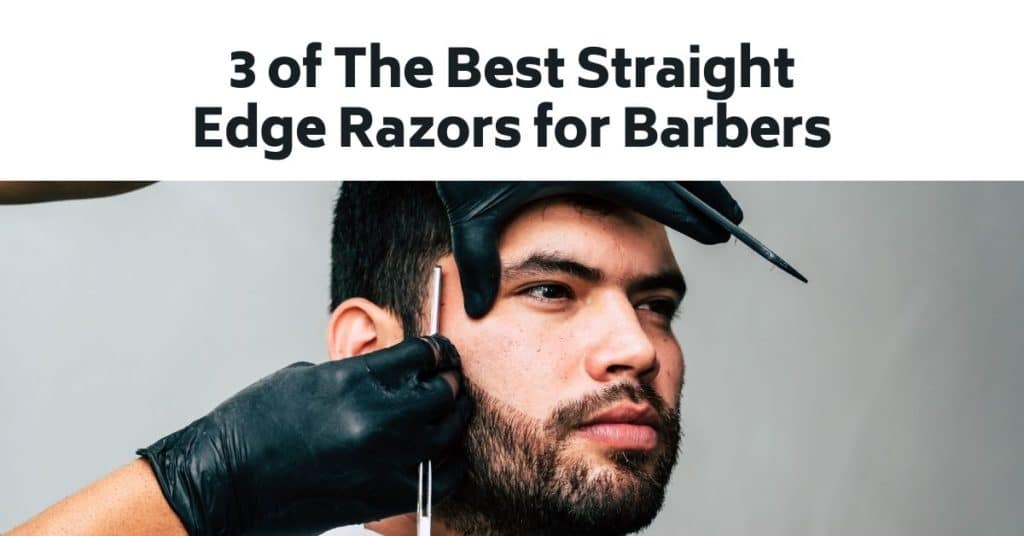 best straight edge razors