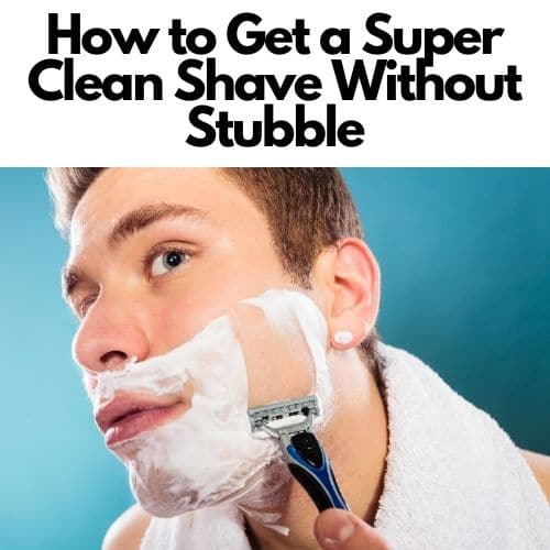 clean shave without stubble