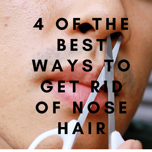 get rid of nose hair