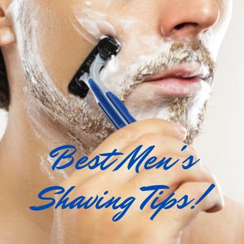 Best mens shaving tips